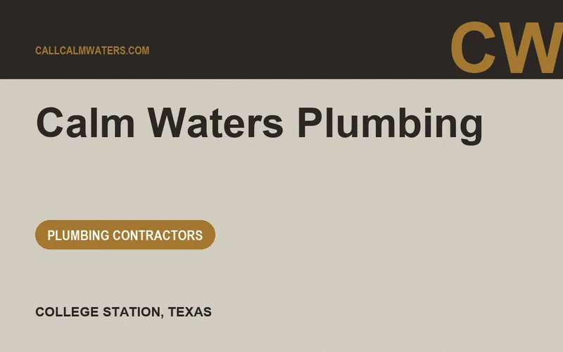Calm Waters Plumbing in College Station, Texas