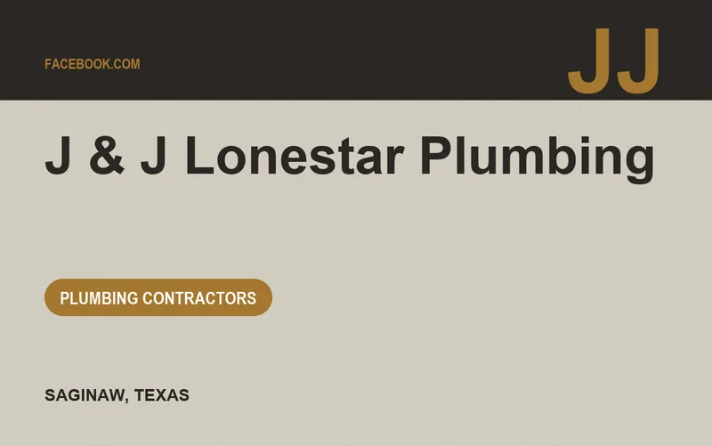 J & J Lonestar Plumbing in Saginaw, Texas