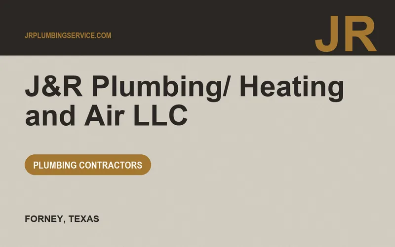 J&R Plumbing/ Heating and Air LLC in Forney, Texas