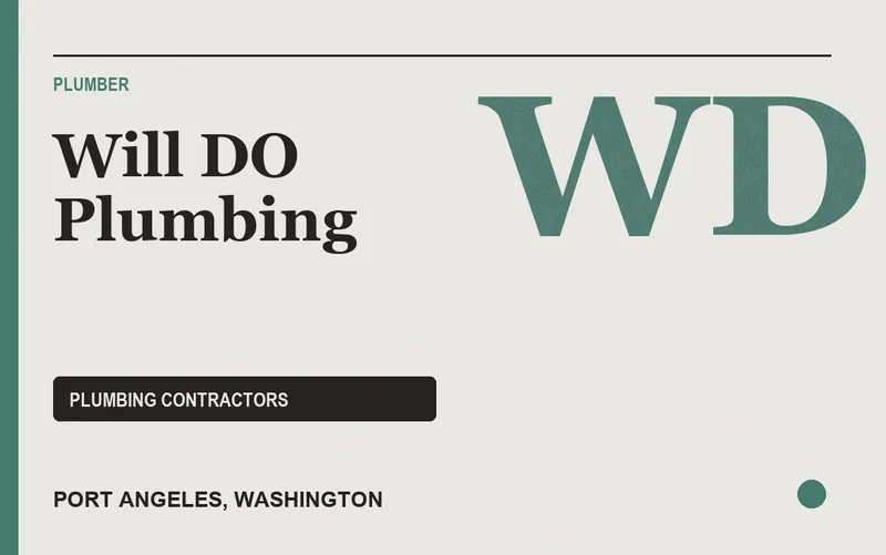 Will DO Plumbing in Port Angeles, Washington