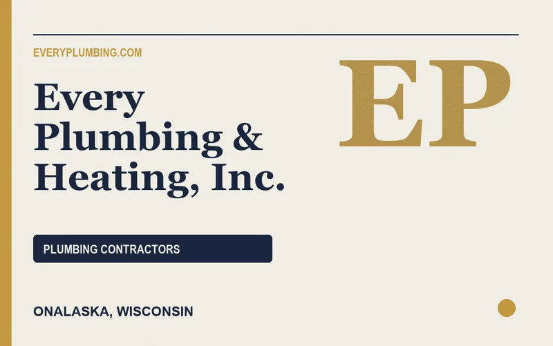Every Plumbing & Heating, Inc. in Onalaska, Wisconsin