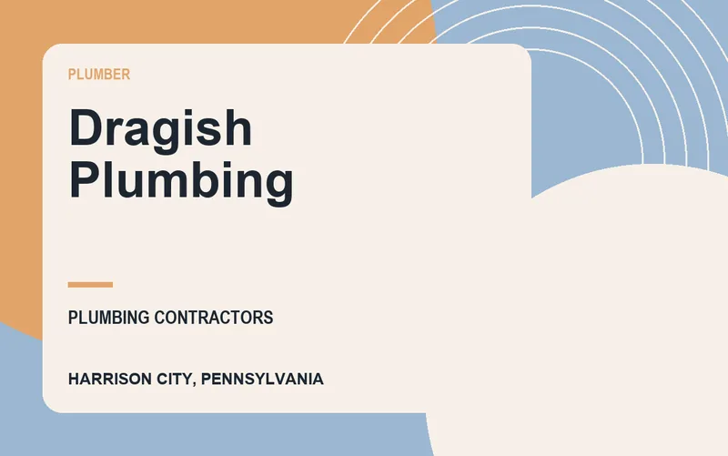 Dragish Plumbing in Harrison City, Pennsylvania