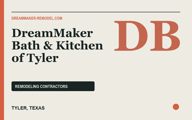 DreamMaker Bath & Kitchen of Tyler in Tyler, Texas