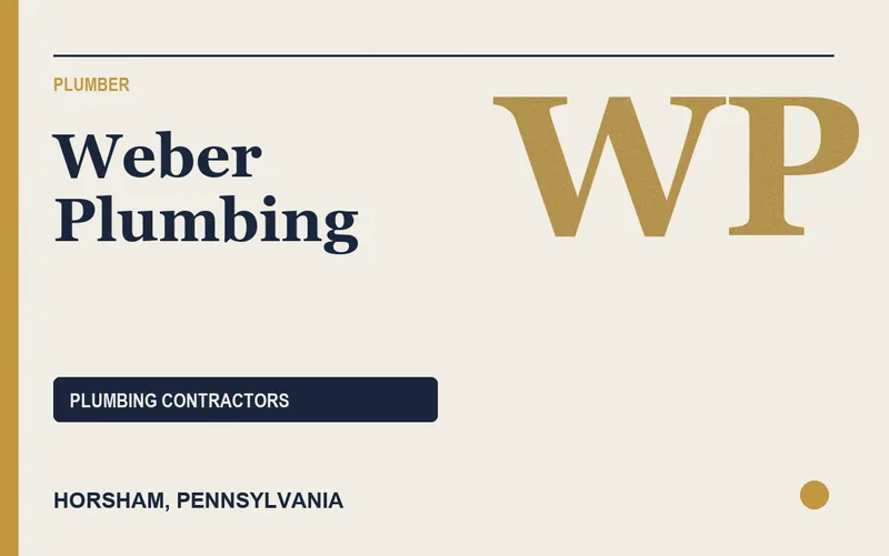 Weber Plumbing in Horsham, Pennsylvania