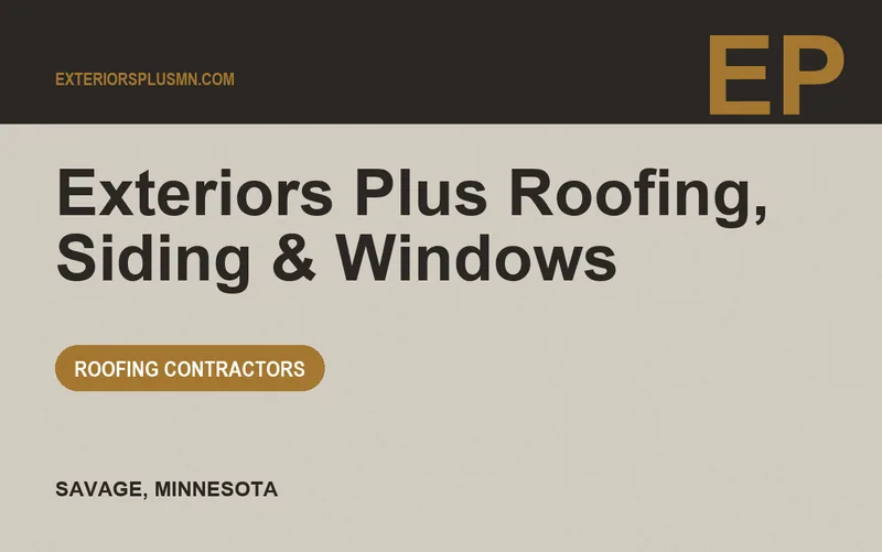 Exteriors Plus Roofing, Siding & Windows in Savage, Minnesota