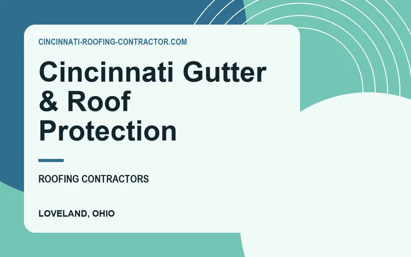 Cincinnati Gutter & Roof Protection in Loveland, Ohio