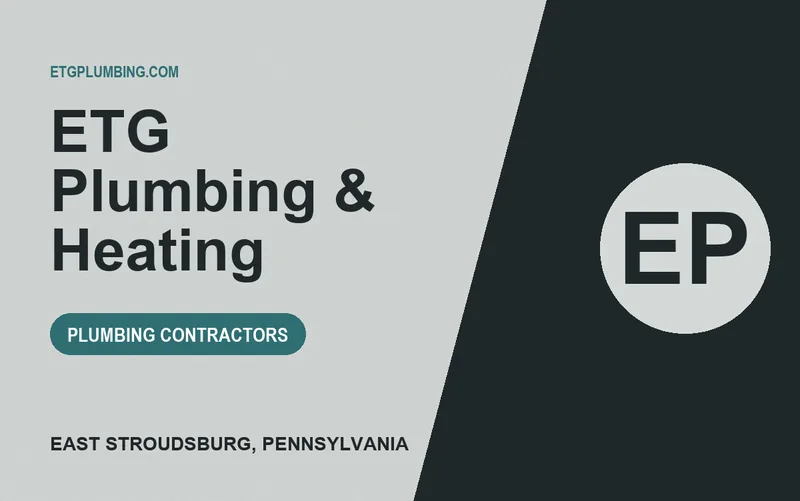 ETG Plumbing & Heating in East Stroudsburg, Pennsylvania