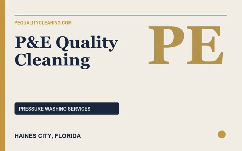 P&E Quality Cleaning in Haines City, Florida
