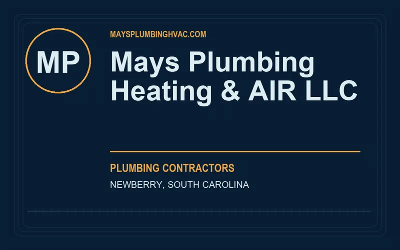 Mays Plumbing Heating & AIR LLC in Newberry, South Carolina