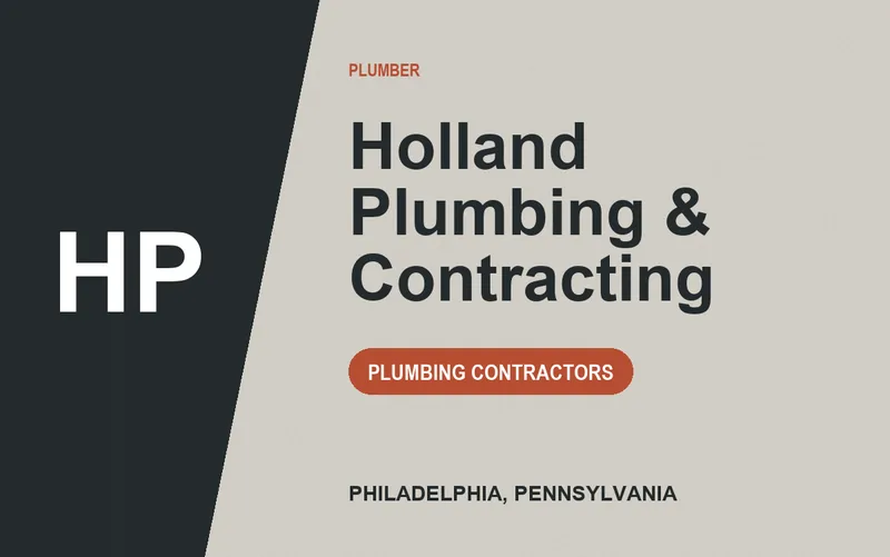Holland Plumbing & Contracting in Philadelphia, Pennsylvania
