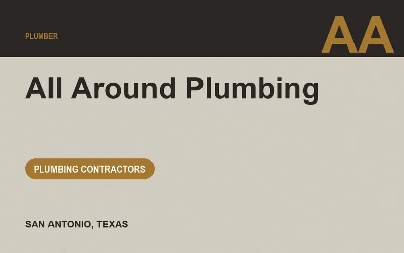 All Around Plumbing in San Antonio, Texas