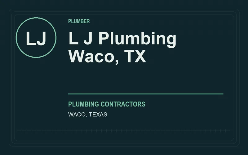 L J Plumbing Waco, TX in Waco, Texas