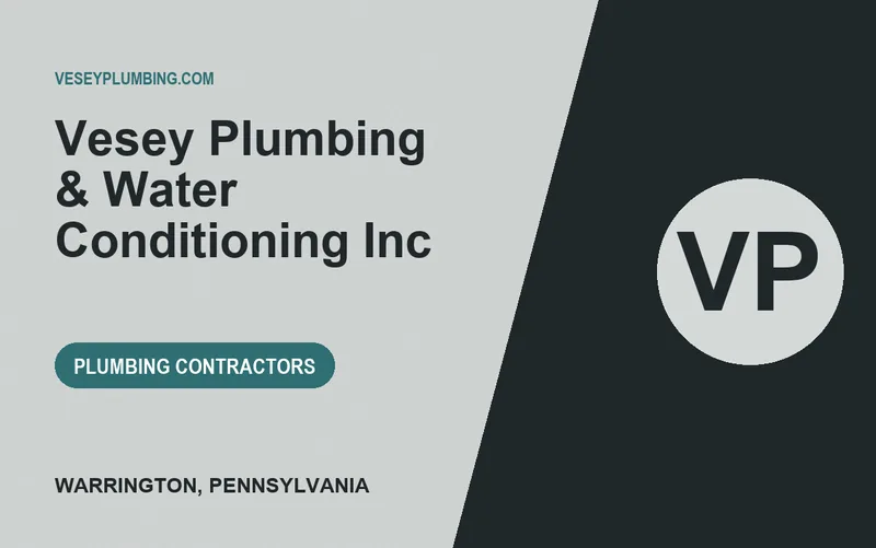 Vesey Plumbing & Water Conditioning Inc in Warrington, Pennsylvania