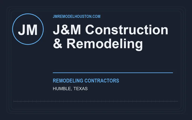 J&M Construction & Remodeling in Humble, Texas