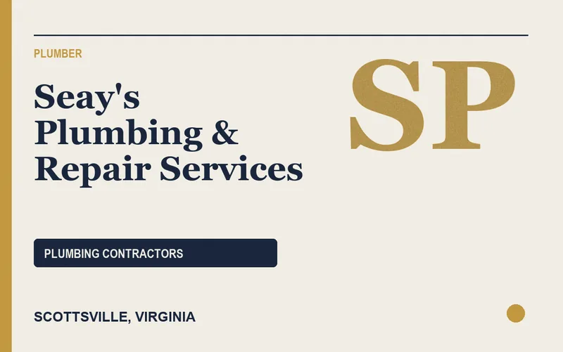 Seay's Plumbing & Repair Services in Scottsville, Virginia
