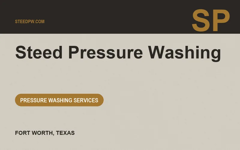 Steed Pressure Washing in Fort Worth, Texas