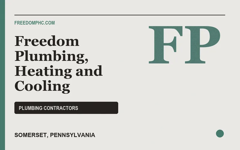 Freedom Plumbing, Heating and Cooling in Somerset, Pennsylvania