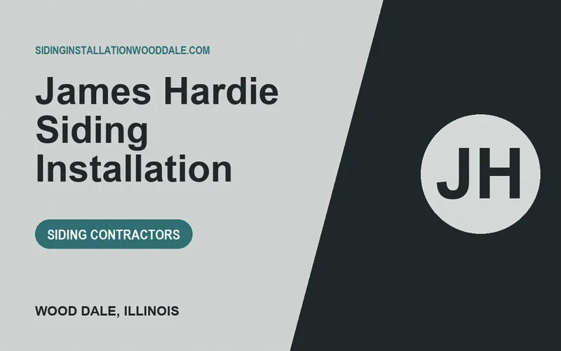 James Hardie Siding Installation in Wood Dale, Illinois