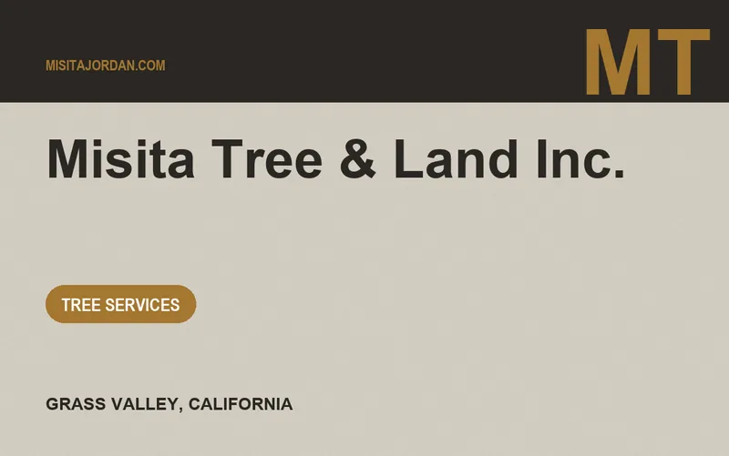 Misita Tree & Land Inc. in Grass Valley, California