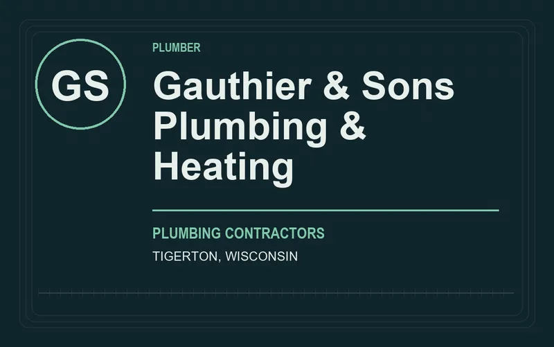 Gauthier & Sons Plumbing & Heating in Tigerton, Wisconsin