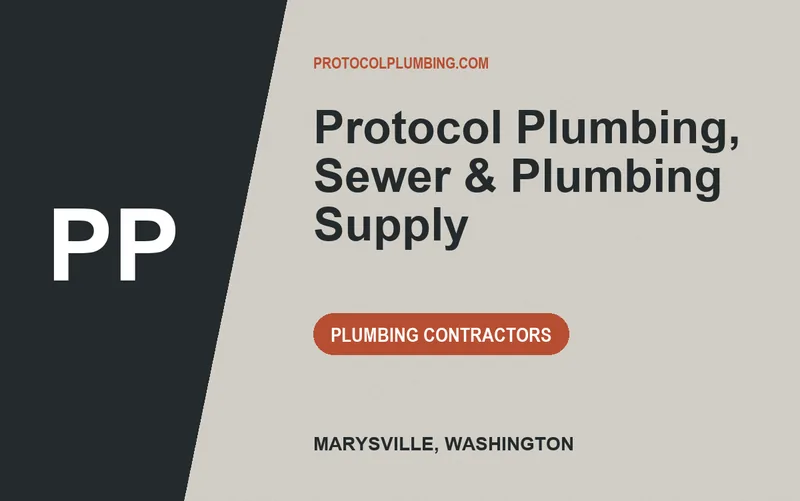 Protocol Plumbing, Sewer & Plumbing Supply in Marysville, Washington