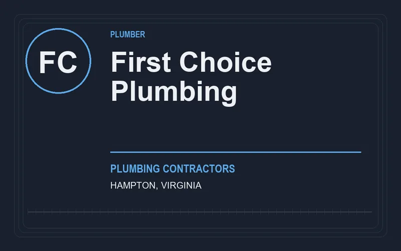 First Choice Plumbing in Hampton, Virginia