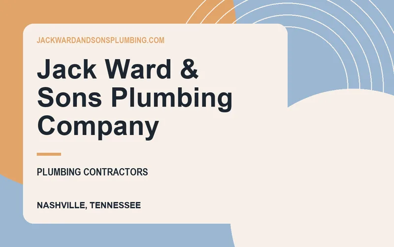 Jack Ward & Sons Plumbing Company in Nashville, Tennessee