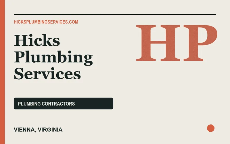 Hicks Plumbing Services in Vienna, Virginia