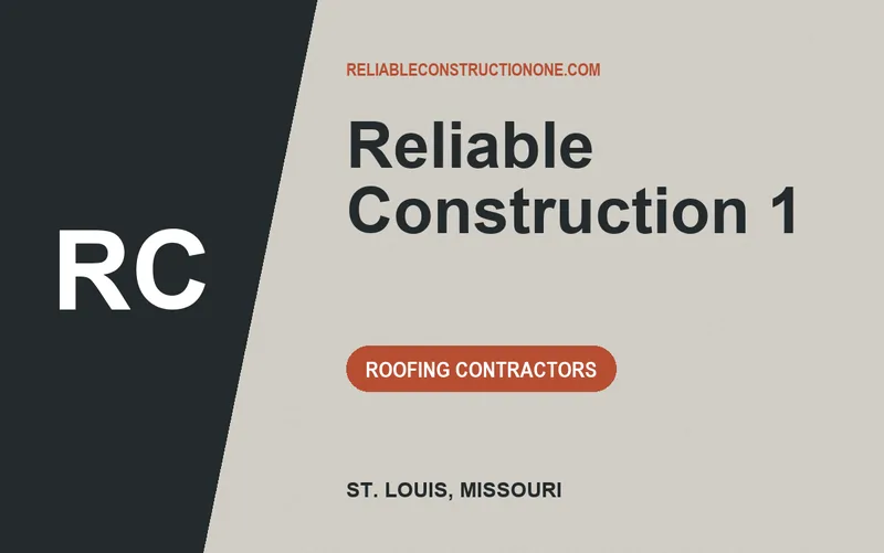 Reliable Construction 1 in St. Louis, Missouri