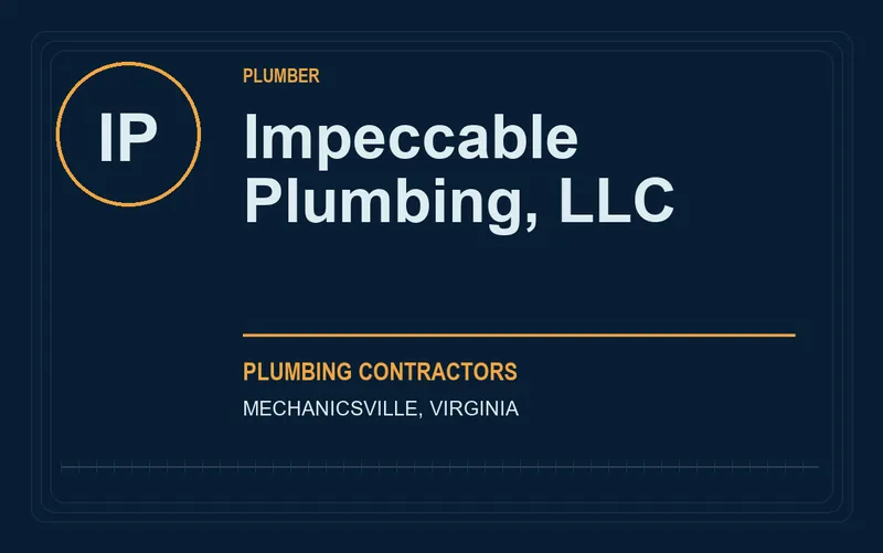 Impeccable Plumbing, Llc in Mechanicsville, Virginia