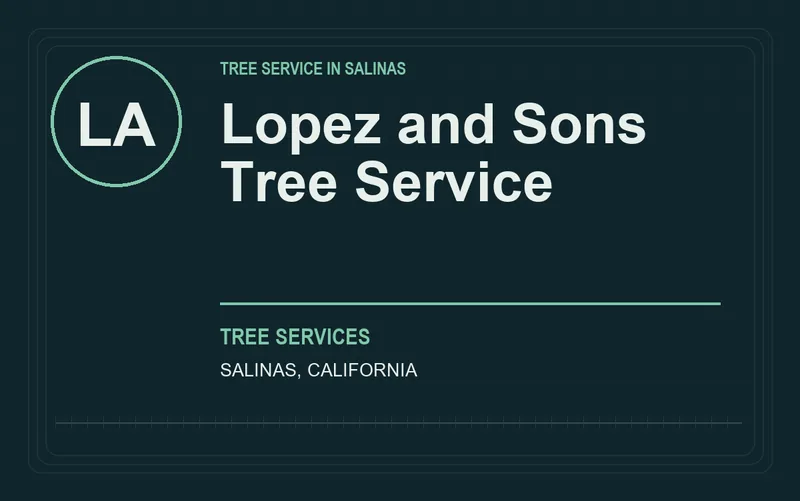 Lopez and Sons Tree Service in Salinas, California