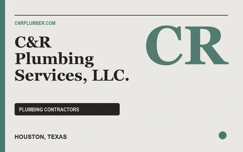 C&R Plumbing Services, LLC. in Houston, Texas
