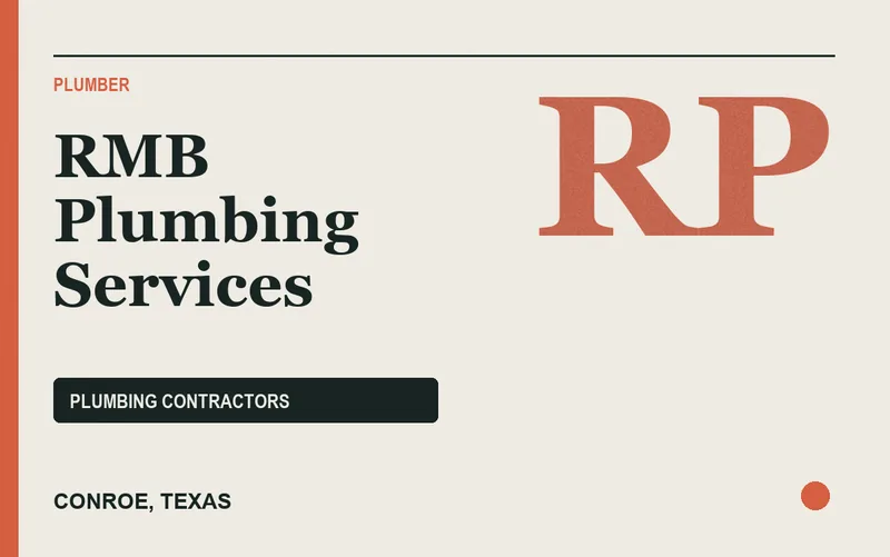 RMB Plumbing Services in Conroe, Texas