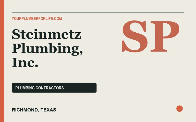 Steinmetz Plumbing, Inc. in Richmond, Texas