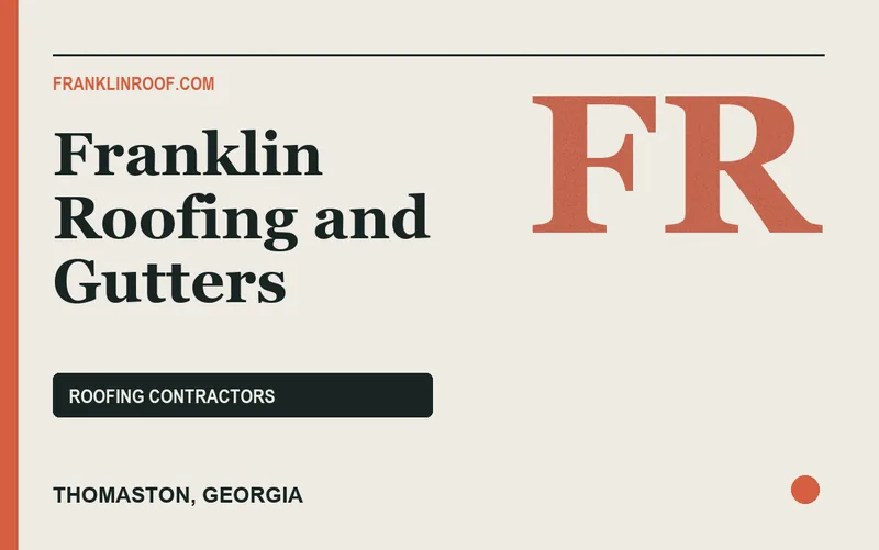 Franklin Roofing and Gutters in Thomaston, Georgia