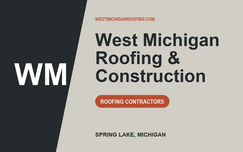 West Michigan Roofing & Construction in Spring Lake, Michigan