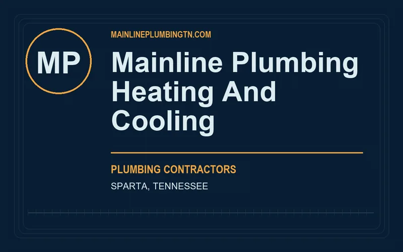 Mainline Plumbing Heating And Cooling in Sparta, Tennessee