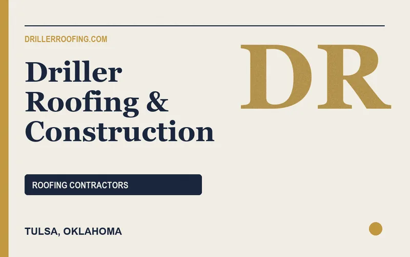 Driller Roofing & Construction in Tulsa, Oklahoma