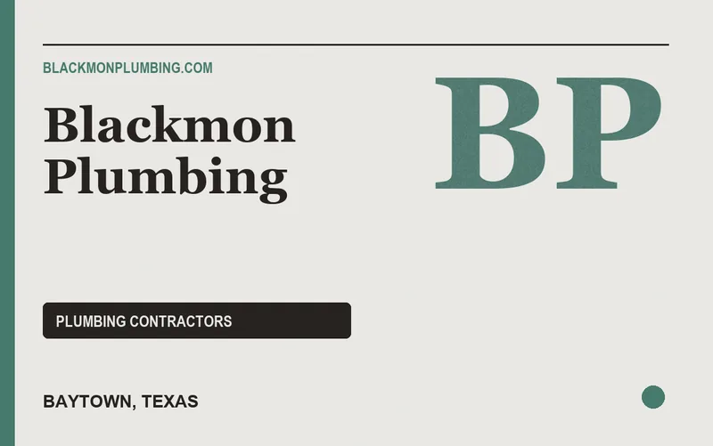 Blackmon Plumbing in Baytown, Texas