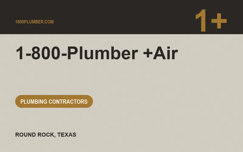 1-800-Plumber +Air in Round Rock, Texas