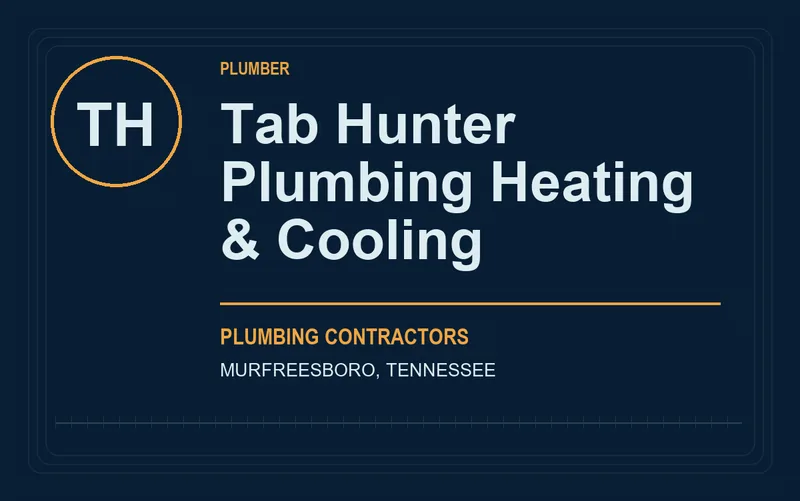 Tab Hunter Plumbing Heating & Cooling in Murfreesboro, Tennessee