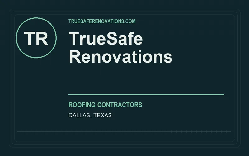 TrueSafe Renovations in Dallas, Texas