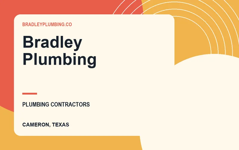 Bradley Plumbing in Cameron, Texas