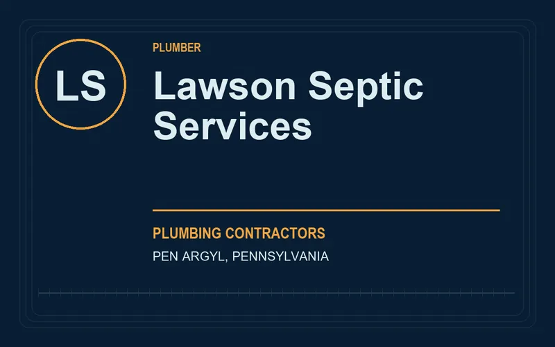 Lawson Septic Services in Pen Argyl, Pennsylvania