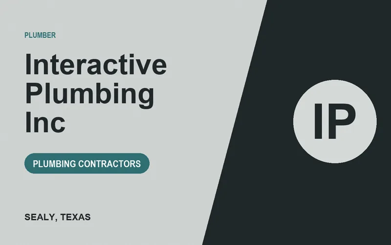 Interactive Plumbing Inc in Sealy, Texas