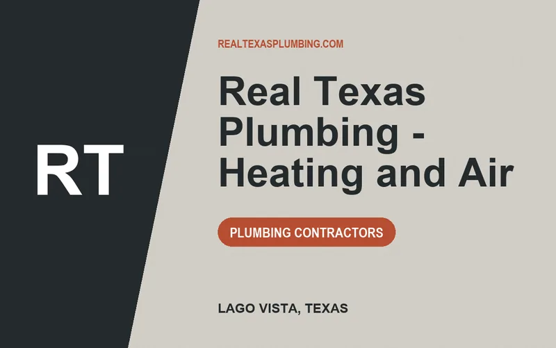 Real Texas Plumbing - Heating and Air in Lago Vista, Texas