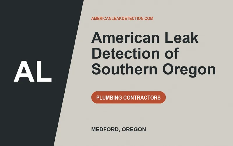American Leak Detection of Southern Oregon in Medford, Oregon