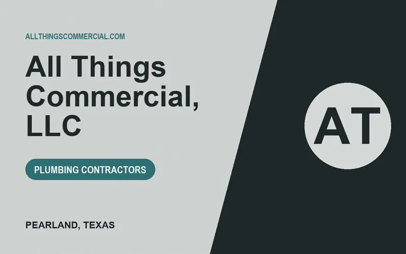 All Things Commercial, LLC in Pearland, Texas