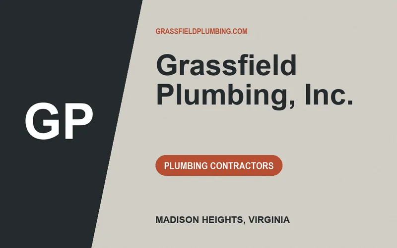 Grassfield Plumbing, Inc. in Madison Heights, Virginia