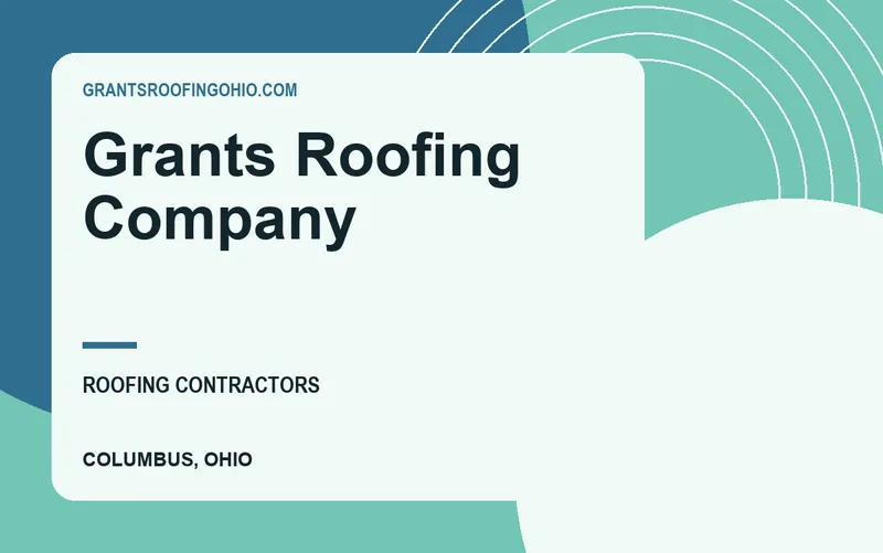Grants Roofing Company in Columbus, Ohio